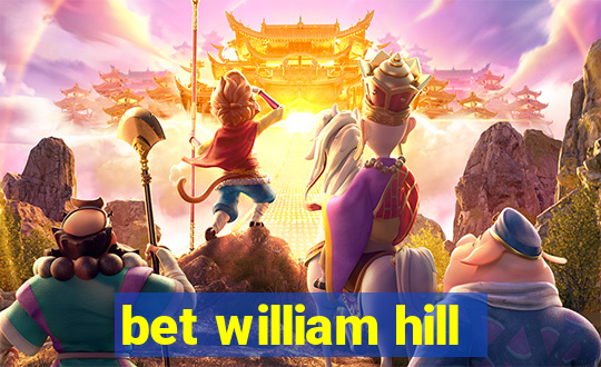 bet william hill